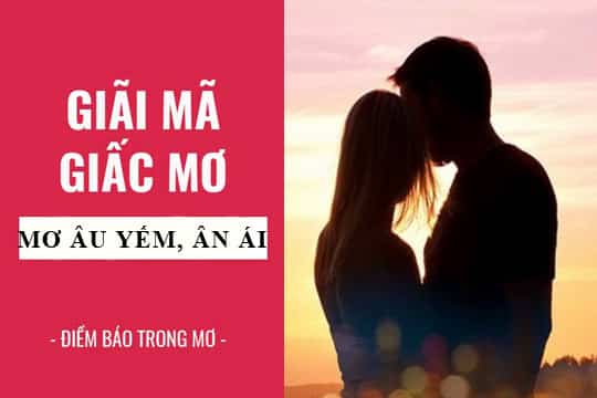 Mơ thấy ân ái với chồng- Bạn là người cực kỳ chung thủy