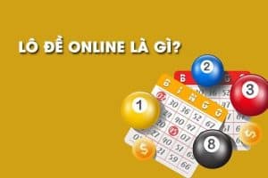 Lô đề online là gì?